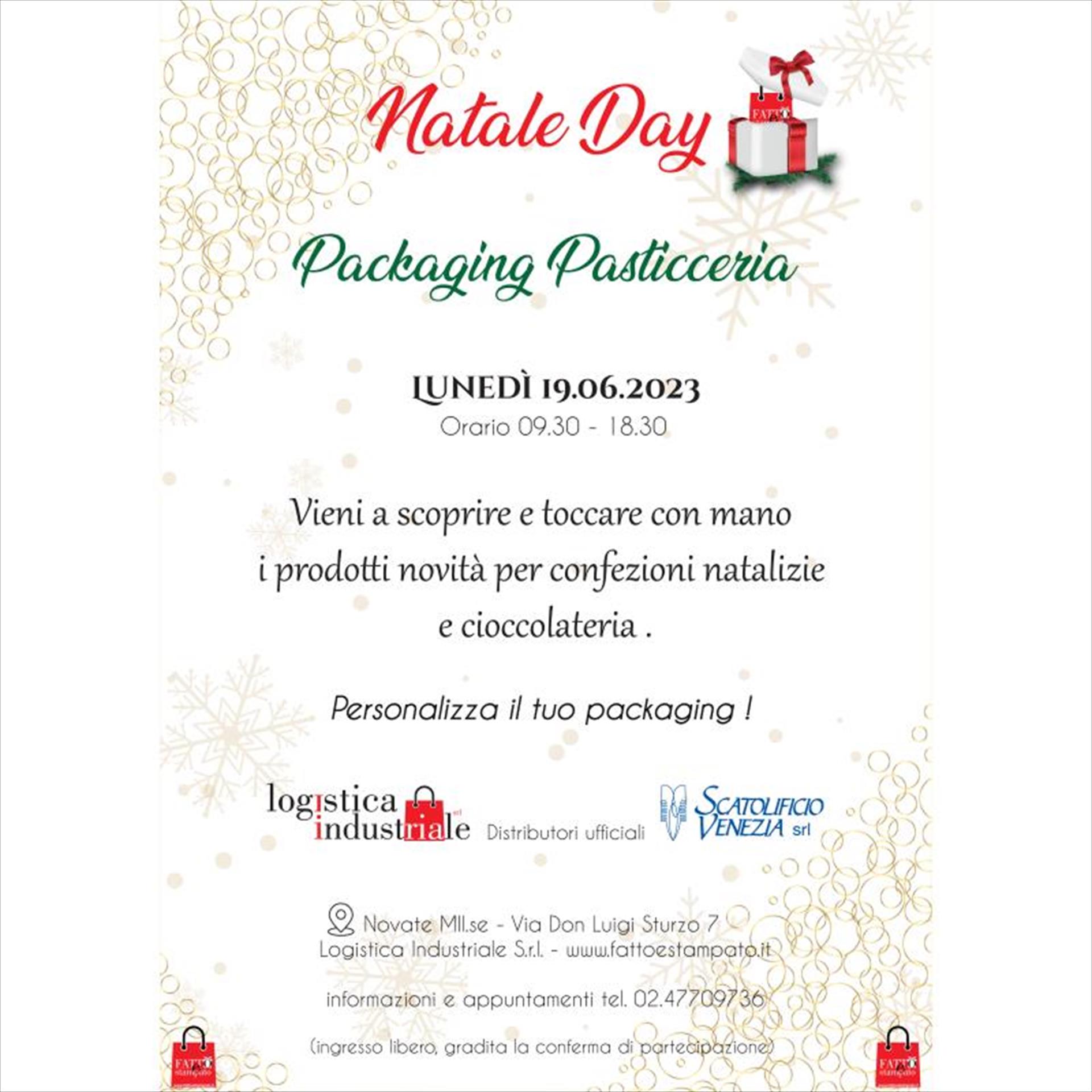 Natale Day - Packaging Pasticceria Lunedì 19 giugno 2023